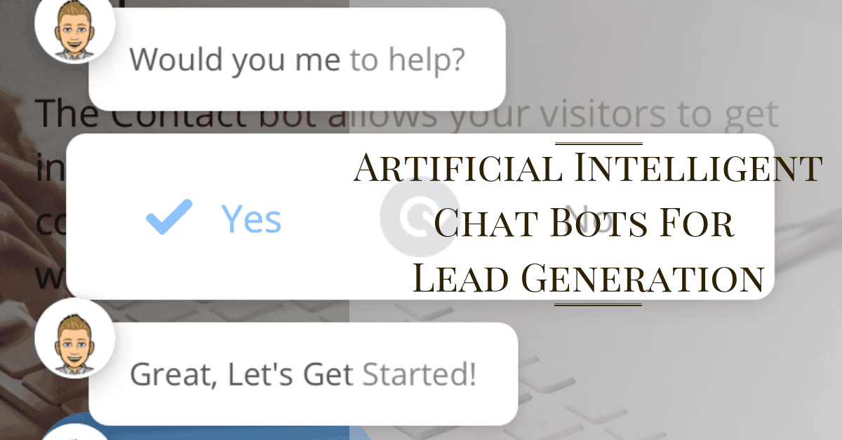 Read more about the article How You Can Use Chat Bots for Lead Generation