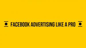 Read more about the article Facebook Advertising Like A Pro